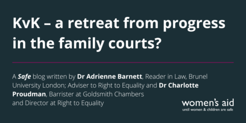 KvK – a retreat from progress in the family courts?